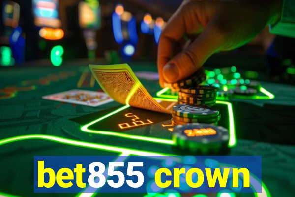 bet855 crown